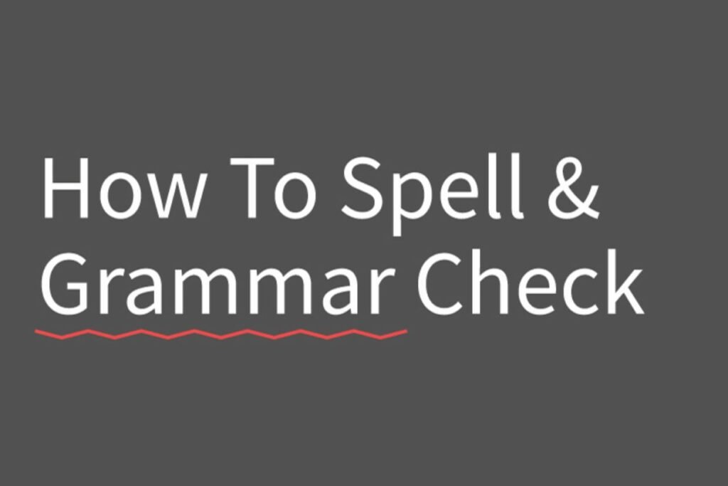 Grammar and Spell Checker